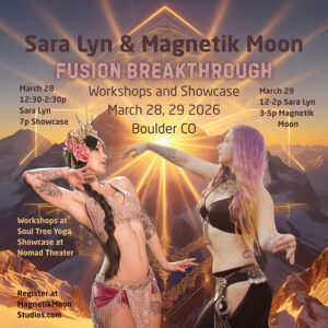 2026 Belly Dance Fusion Breakthrough with workshops in Lafayette, Colorado